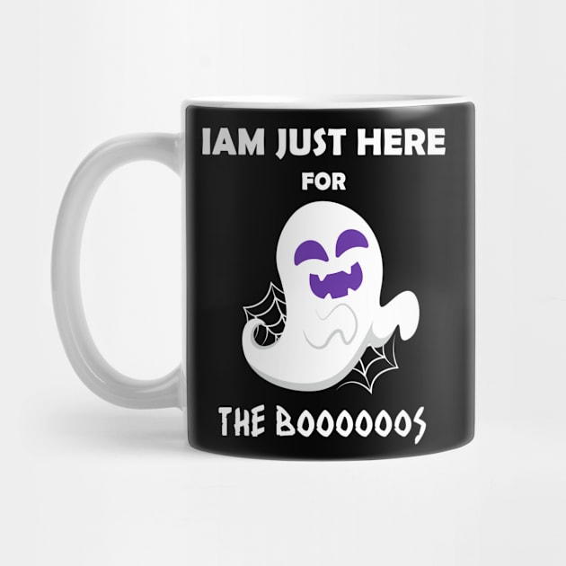 Halloween Funny Gift T-shirt Iam Here For The Boo by Trendy_Designs